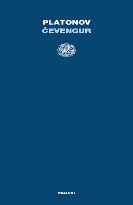 Cevengur - Andrej Platonov,Ornella Discacciati - ebook