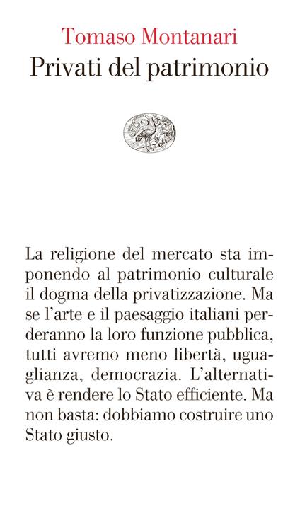 Privati del patrimonio - Tomaso Montanari - ebook