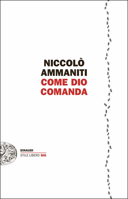 Come Dio comanda - Niccolò Ammaniti - ebook