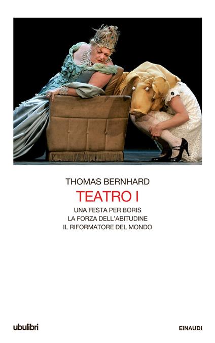 Una Teatro. Vol. 1 - Thomas Bernhard,Umberto Gandini,Roberto Menin - ebook