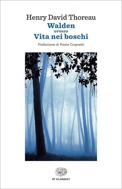 Walden ovvero Vita nei boschi - Henry David Thoreau,Luca Lamberti - ebook