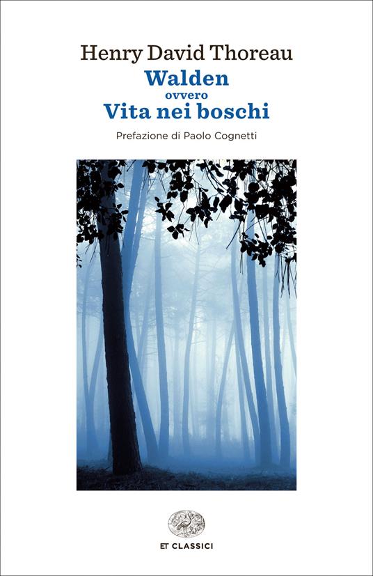 Walden ovvero Vita nei boschi - Henry David Thoreau,Luca Lamberti - ebook