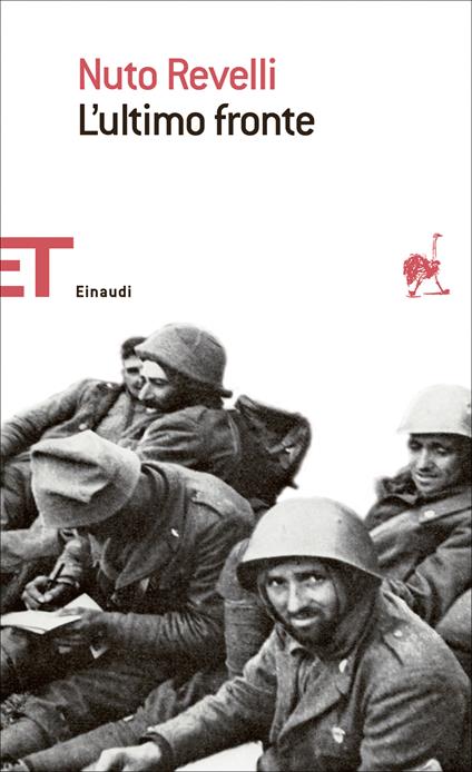 L' ultimo fronte. Lettere di soldati caduti o dispersi nella seconda guerra mondiale - Nuto Revelli - ebook