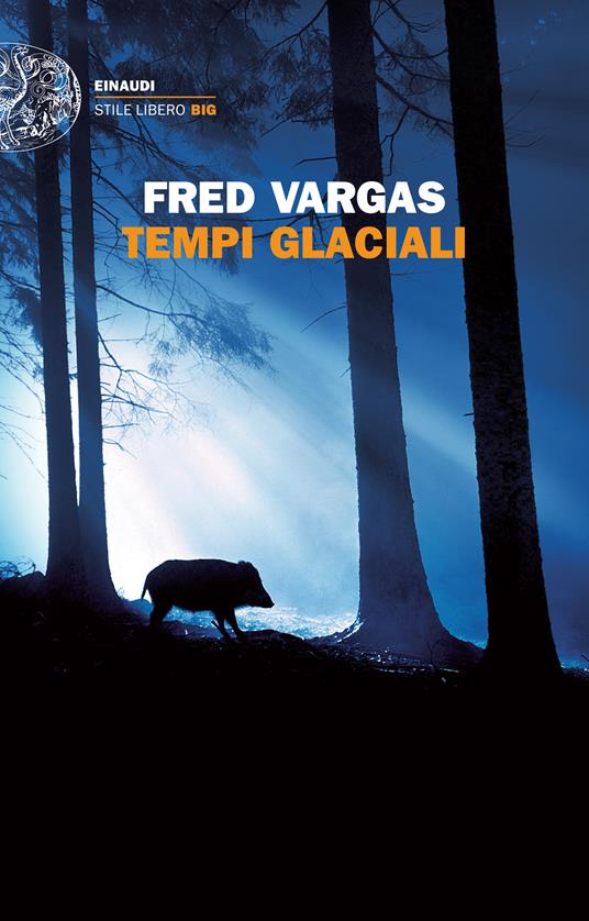 Tempi glaciali - Fred Vargas,Margherita Botto - ebook