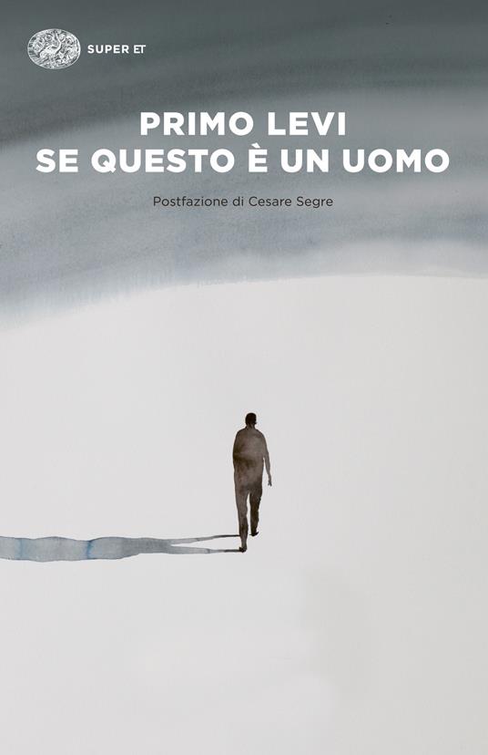 Se questo è un uomo - Primo Levi - ebook