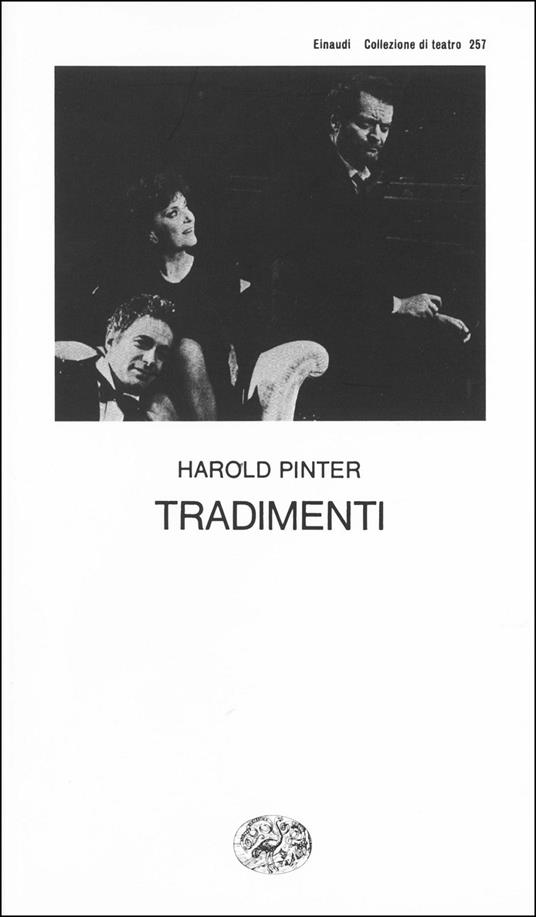 Tradimenti - Harold Pinter,Guido Davico Bonino,Laura del Bono,Elio Nissim - ebook