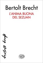 L' anima buona del Sezuan