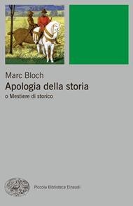 Apologia della storia o Mestiere di storico