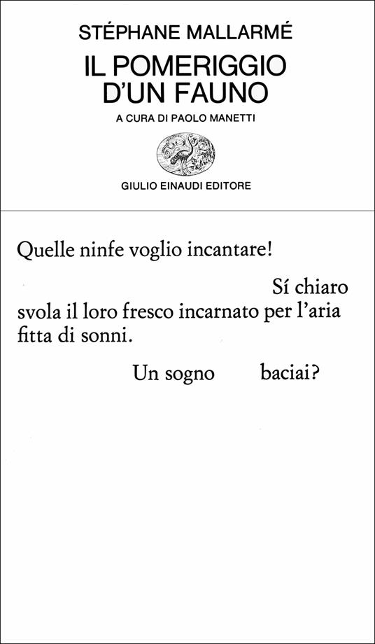 Il pomeriggio di un fauno e altre poesie - Stéphane Mallarmé,Paolo Manetti - ebook