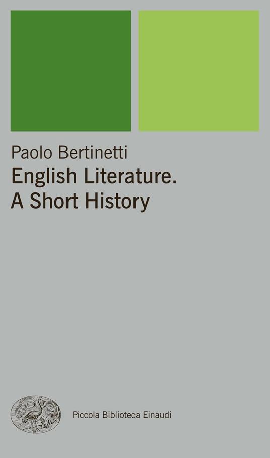 English Literature. A Short History - Paolo Bertinetti - ebook