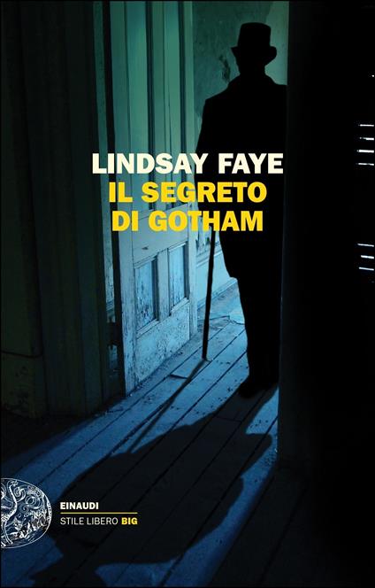 Il segreto di Gotham - Lyndsay Faye,Norman Gobetti - ebook