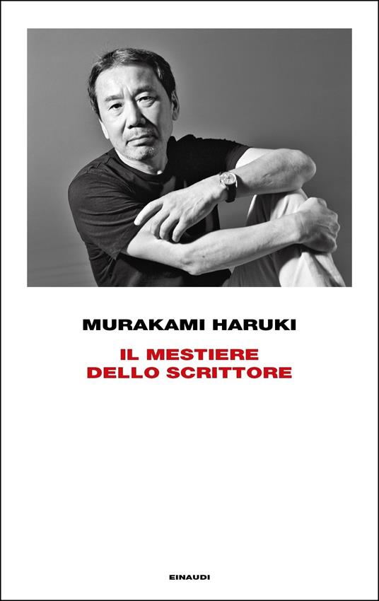Il mestiere dello scrittore - Haruki Murakami,Antonietta Pastore - ebook