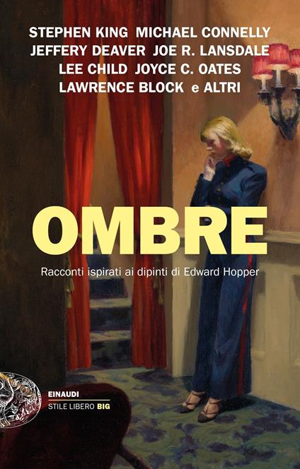 Ombre. Racconti ispirati ai dipinti di Edward Hopper - Lawrence Block,Luca Briasco,Fabio Deotto,Letizia Sacchini - ebook