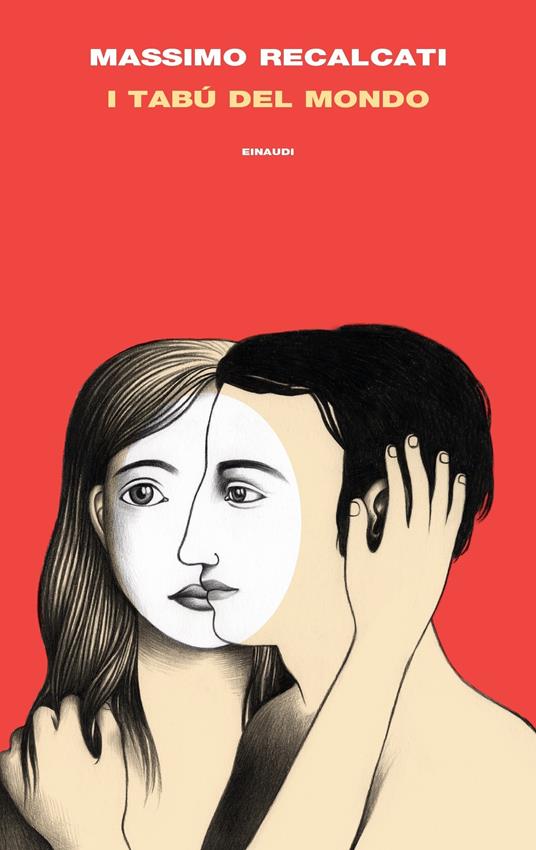 I tabù del mondo. Figure e miti del senso del limite e della sua violazione - Massimo Recalcati - ebook