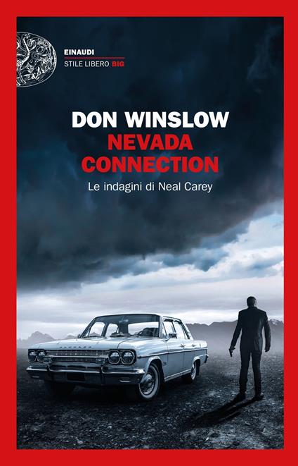 Nevada connection. Le indagini di Neal Carey - Don Winslow,Alfredo Colitto - ebook