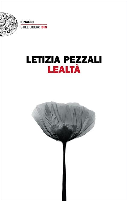 Lealtà - Letizia Pezzali - ebook