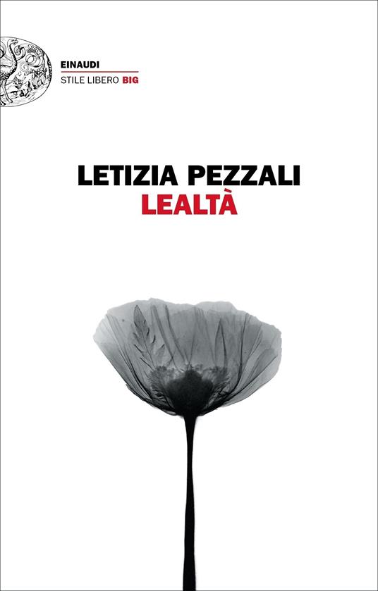Lealtà - Letizia Pezzali - ebook