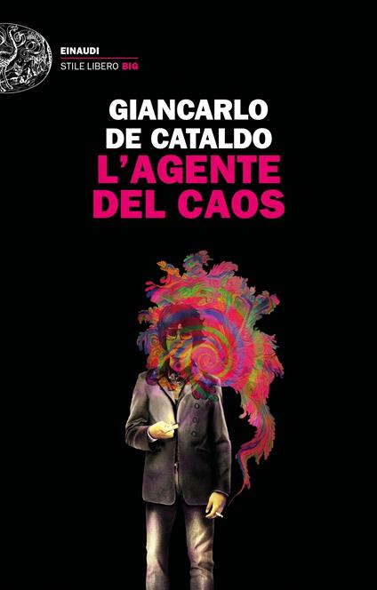 L' agente del caos - Giancarlo De Cataldo - ebook