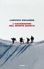 L' ascensione del Monte Bianco