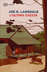 L' ultima caccia