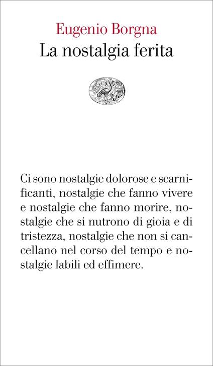 La nostalgia ferita - Eugenio Borgna - ebook