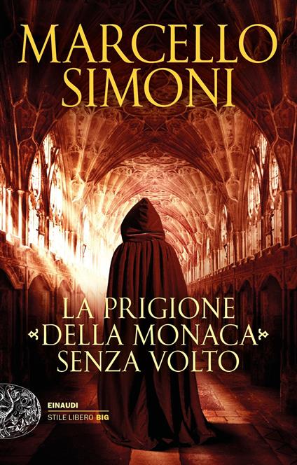 La prigione della monaca senza volto - Marcello Simoni - ebook