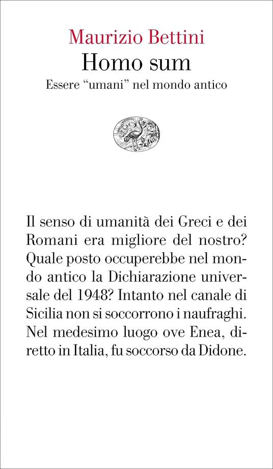 Homo sum. Essere «umani» nel mondo antico - Maurizio Bettini - ebook