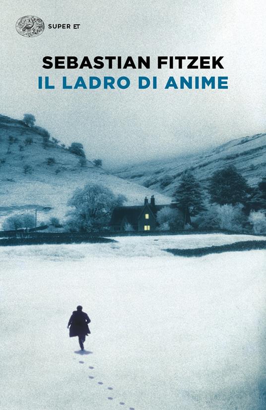 Il ladro di anime - Sebastian Fitzek,Monica Pesetti - ebook