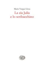 La zia Julia e lo scribacchino