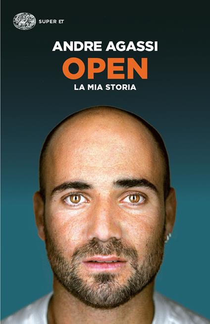 Open. La mia storia - Andre Agassi,Giuliana Lupi - ebook