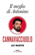 Il meglio di Antonino. 127 ricette