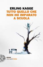 Tutto quel che non ho imparato a scuola