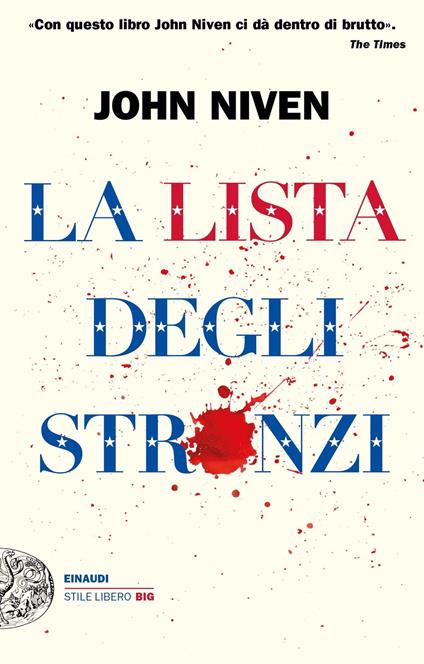 La lista degli stronzi - John Niven,Marco Rossari - ebook