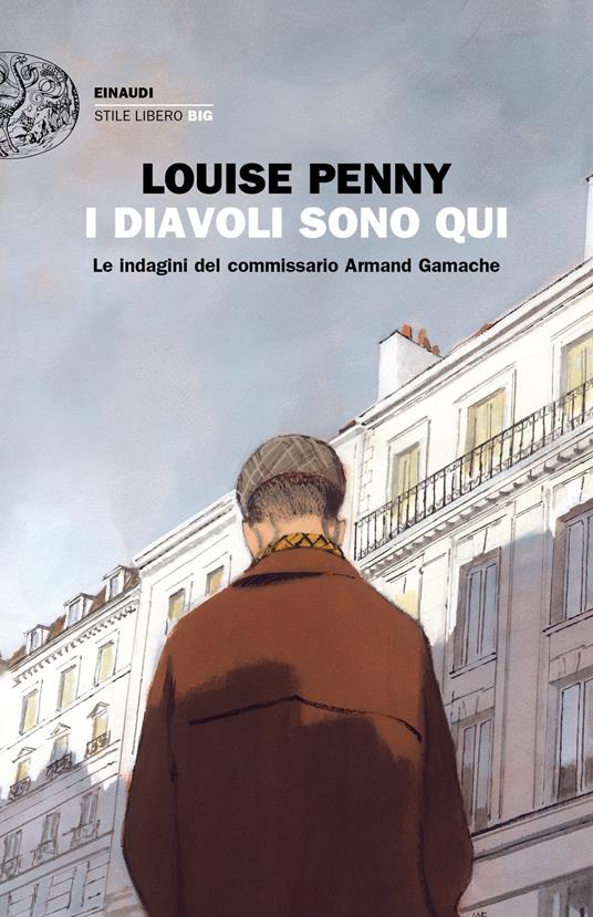 I diavoli sono qui. Le indagini del commissario Armand Gamache - Louise Penny,Letizia Sacchini - ebook