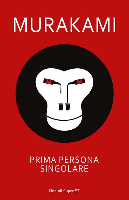 Prima persona singolare - Haruki Murakami,Antonietta Pastore - ebook