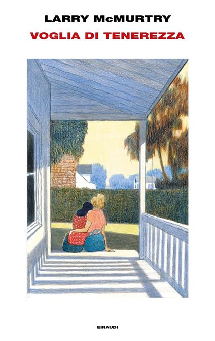 Voglia di tenerezza - Larry McMurtry,Margherita Emo - ebook