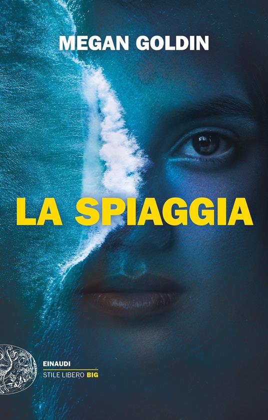 La spiaggia - Megan Goldin,Carla Palmieri - ebook