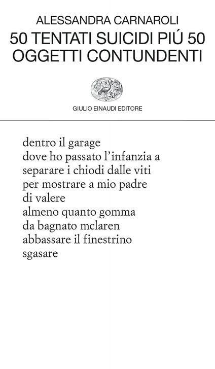 50 tentati suicidi più 50 oggetti contundenti - Alessandra Carnaroli - ebook
