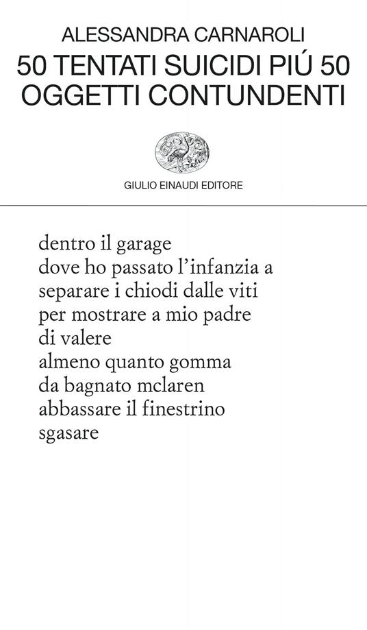 50 tentati suicidi più 50 oggetti contundenti - Alessandra Carnaroli - ebook