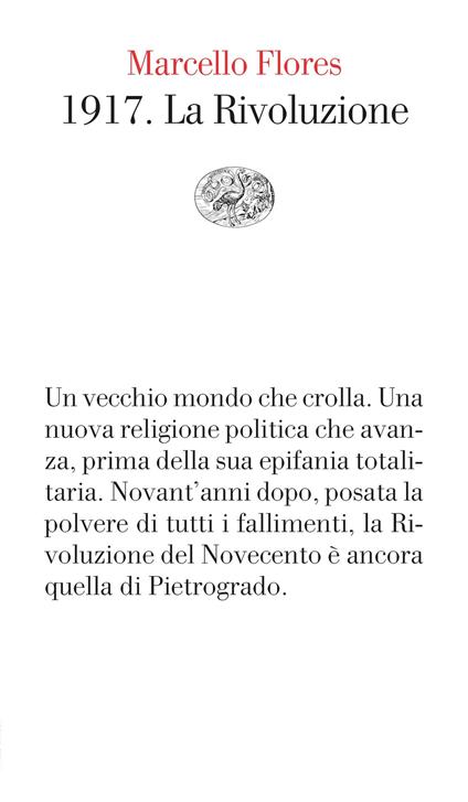1917. La Rivoluzione - Marcello Flores - ebook