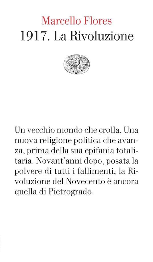 1917. La Rivoluzione - Marcello Flores - ebook