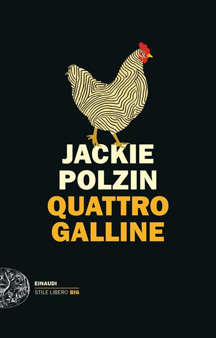 Quattro galline - Jackie Polzin,Letizia Sacchini - ebook
