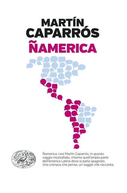 Ñamerica - Martín Caparrós,Sara Cavarero - ebook