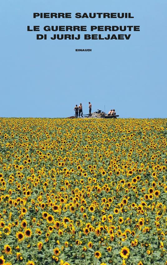 Le guerre perdute di Jurij Beljaev - Pierre Sautreuil,Silvia Manzio,Silvia Mercurio - ebook