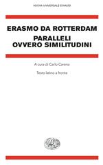 Paralleli ovvero similitudini. Testo latino a fronte