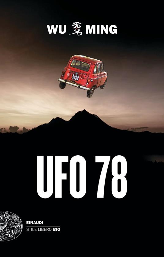 Ufo 78 - Wu Ming - ebook