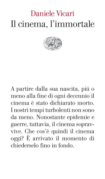 Il cinema, l'immortale - Daniele Vicari - ebook