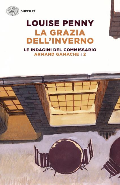 La grazia dell'inverno. Un'indagine del commissario Armand Gamache - Louise Penny,Alessandra Montrucchio,Carla Palmieri - ebook