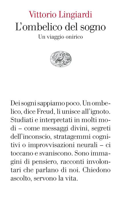 L' ombelico del sogno. Un viaggio onirico - Vittorio Lingiardi - ebook