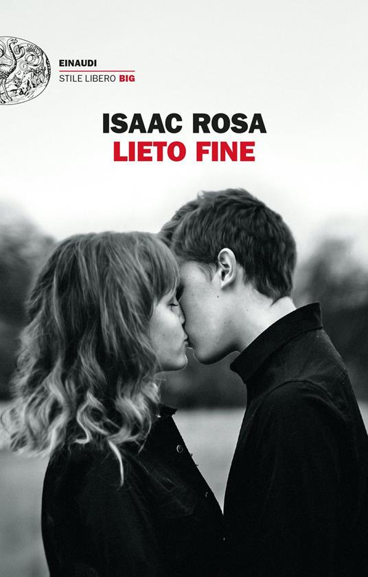 Lieto fine - Isaac Rosa,Federica Niola - ebook